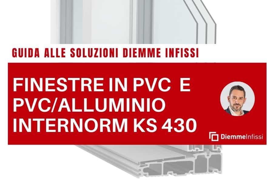 infissi scorrevoli PVC e alluminio Internorm KS 430 Diemme