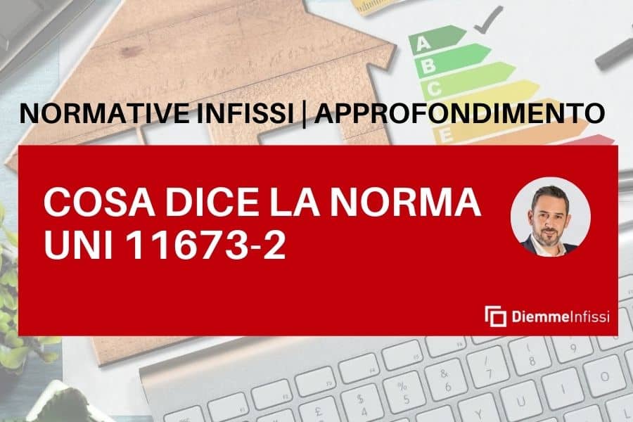 Normativa Uni 11673 Qualifica Posatore di Serramenti infissi Lucca
