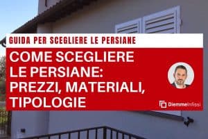 come scegliere le persiane consigli
