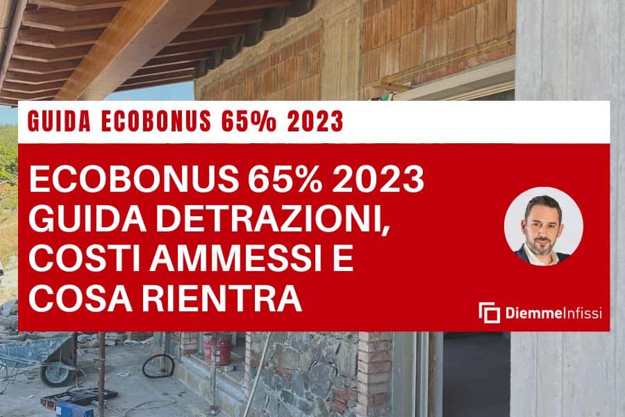 Ecobonus 2023 65% incentivo cosa rientra come fare a prendere