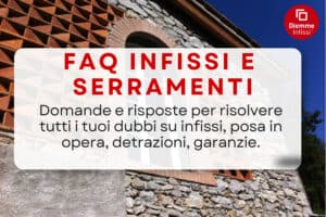 Guida infissi Lucca con domande e risposte per scegliere bene