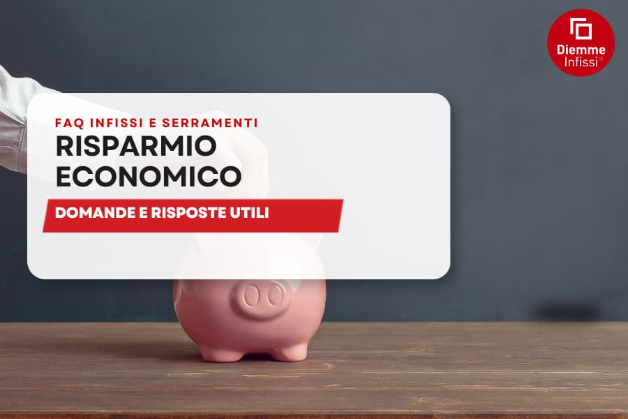 Guida risparmio e investimento infissi