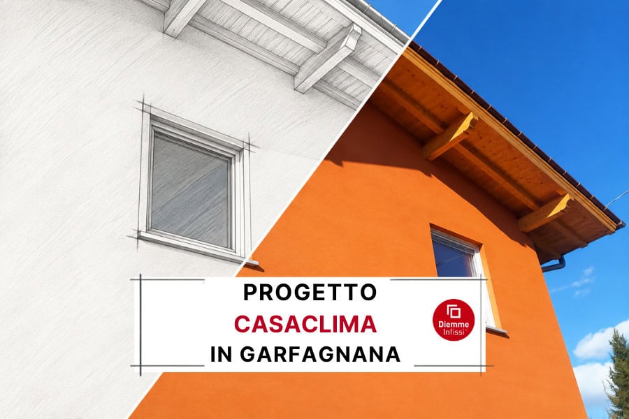 Progettare finestre per CasaClima in Garfagnana: Caso Studio Diemme