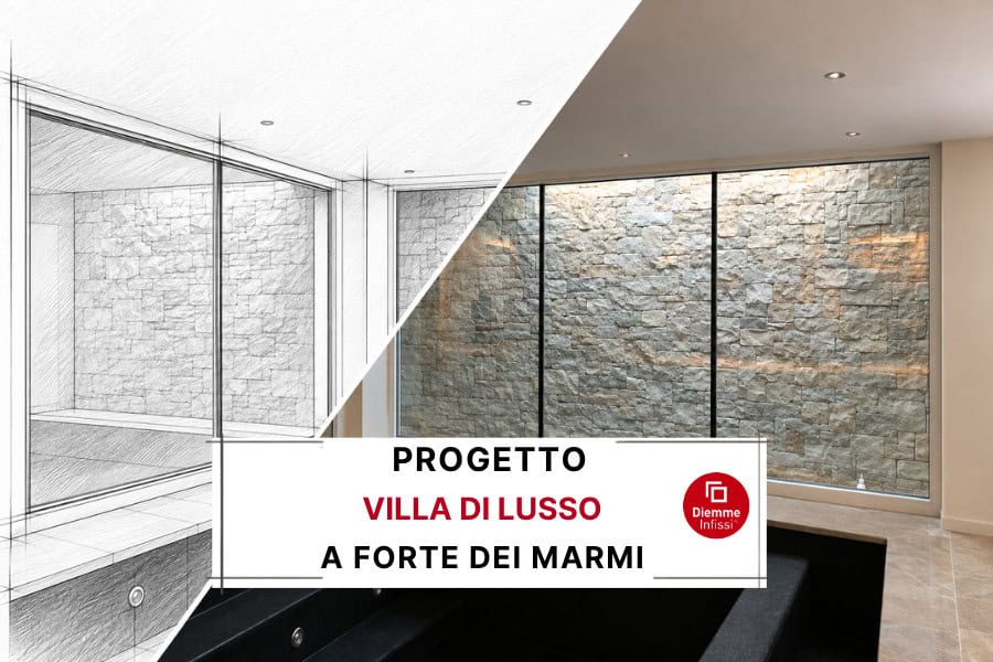 Installazione serramenti per villa di lusso a Forte dei Marmi: Caso Studio Diemme Infissi